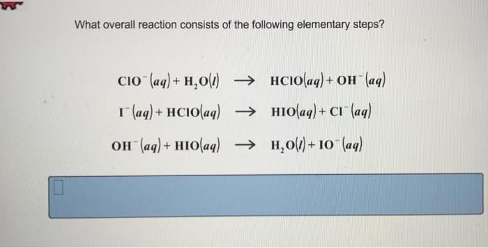 What overall reaction consists of the following three elementary steps