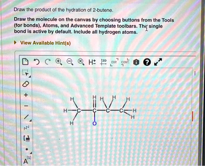 Draw the product of the hydrogenation of ethyne.