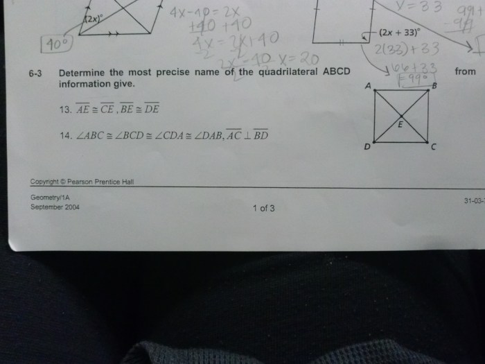 Determine the most precise name for the quadrilateral.